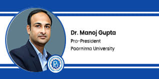 Poornima University, Pro-President: Dr. Manoj Gupta Interview